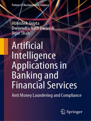 cover image of Artificial Intelligence Applications in Banking and Financial Services